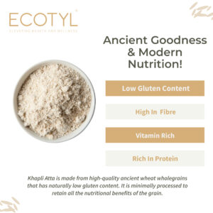 Ecotyl Khapli Atta | Emmer Wheat | Low Gluten | – 1kg